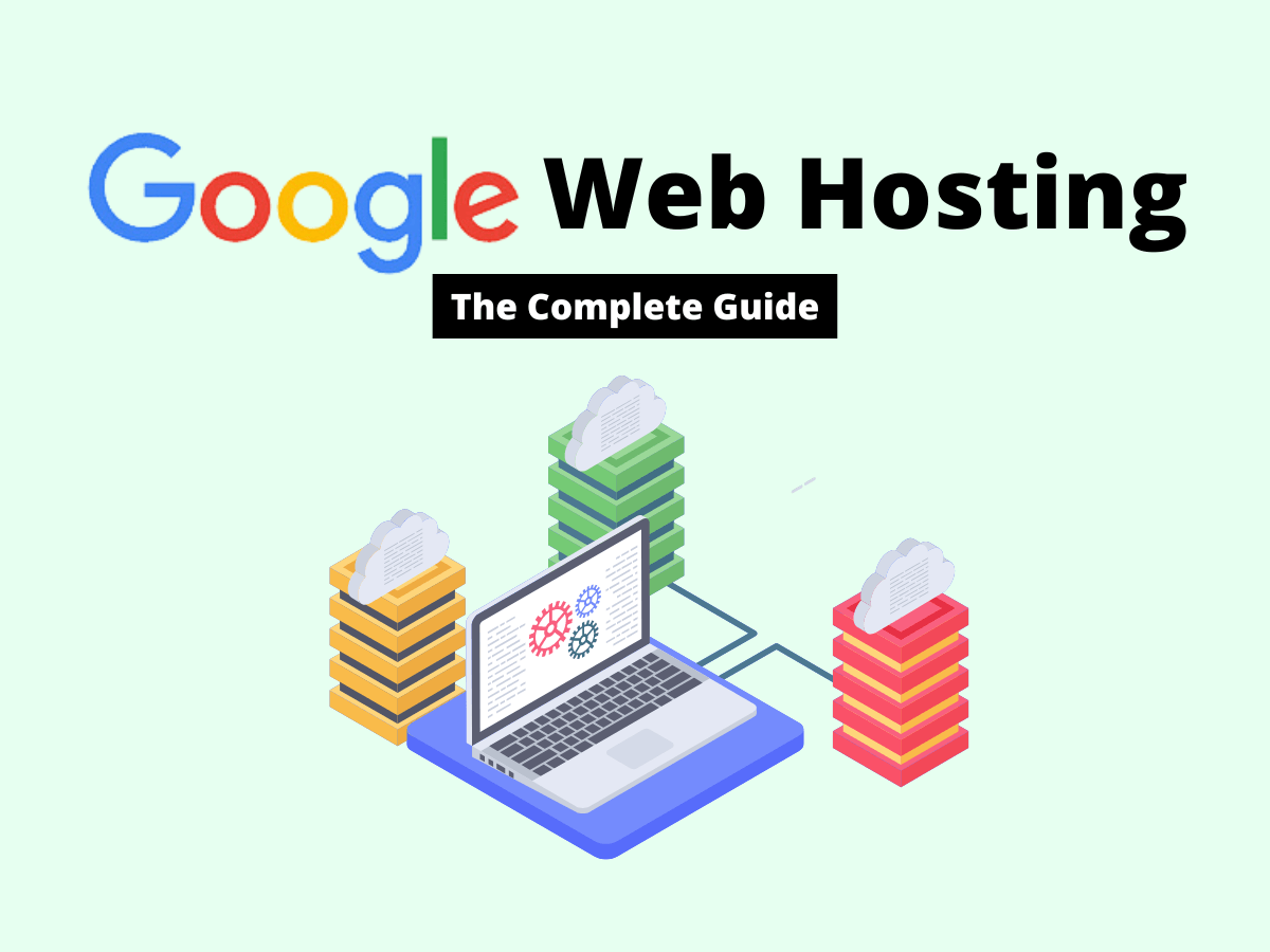 Google Workspace Web Hosting: The Complete Guide